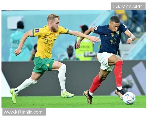 澳大利亚与法国的精彩对决揭示两国足球文化的碰撞与融合